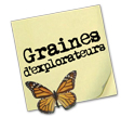 Graines d'explorateurs